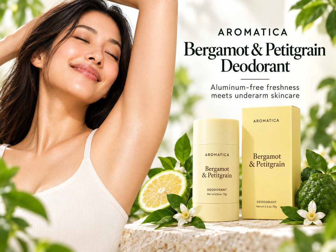 Fresh, Bright Underarms: Meet the Aluminum-Free AROMATICA Bergamot & Petitgrain Deodorant  at Wild Life Millions